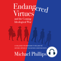 Endangered Virtues and the Coming Ideological War