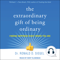 The Extraordinary Gift of Being Ordinary