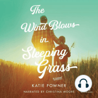The Wind Blows in Sleeping Grass