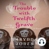 The Trouble with Twelfth Grave