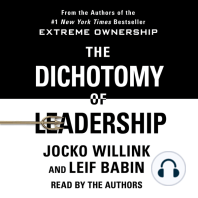 The Dichotomy of Leadership: Balancing the Challenges of Extreme Ownership to Lead and Win