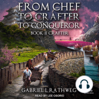 From Chef To Crafter To Conqueror