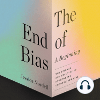 The End of Bias