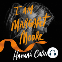 I Am Margaret Moore