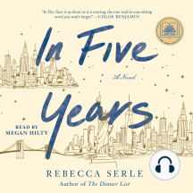 In Five Years: A Novel