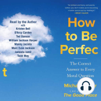 How to Be Perfect: The Correct Answer to Every Moral Question