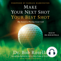 Make Your Next Shot Your Best Shot