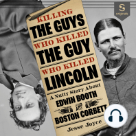 Killing the Guys Who Killed the Guy Who Killed Lincoln