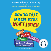 How To Talk When Kids Won't Listen