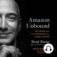 Amazon Unbound: Jeff Bezos and the Invention of a Global Empire