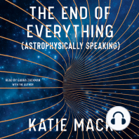 The End of Everything: (Astrophysically Speaking)