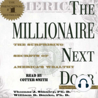 The Millionaire Next Door: The Surprising Secrets Of Americas Wealthy