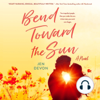 Bend Toward the Sun