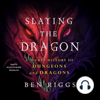 Slaying the Dragon: A Secret History of Dungeons & Dragons