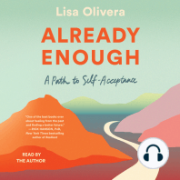 Already Enough: A Path to Self-Acceptance