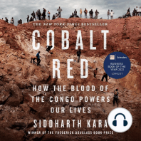 Cobalt Red: How the Blood of the Congo Powers Our Lives