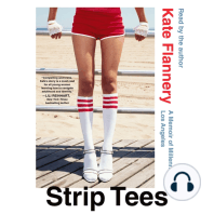 Strip Tees: A Memoir of Millennial Los Angeles