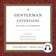 A Gentleman Entertains Revised and Expanded