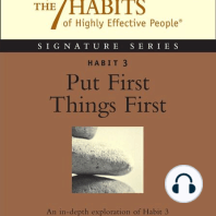Habit 3 Put First Things First: The Habit of Integrity and Execution