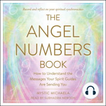11:11: Revealing the Meaning and Messages of Angel Numbers - BEST SELF