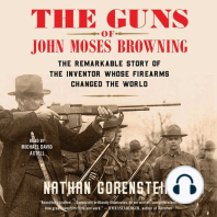 The Guns of John Moses Browning
