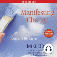 Manifesting Change: It Couldn't Be Easier