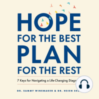 Hope for the Best, Plan for the Rest
