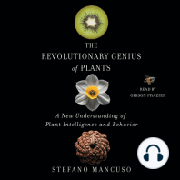 The Revolutionary Genius of Plants: A New Understanding of Plant Intelligence and Behavior