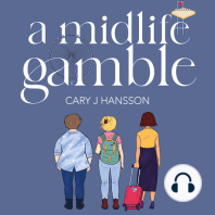 A Midlife Gamble