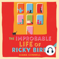 The Improbable Life of Ricky Bird