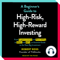 The Beginner's Guide to High-Risk, High-Reward Investing
