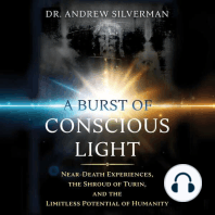 A Burst of Conscious Light