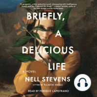 Briefly, A Delicious Life