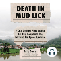 Death in Mud Lick: A Coal Country Fight Against the Drug Companies that Delivered the Opioid Epidemic