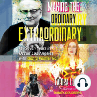 Making the Ordinary Extraordinary