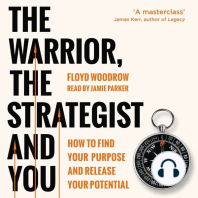 The Warrior, the Strategist and You