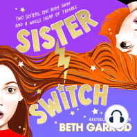 Sister Switch