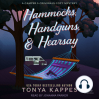 Hammocks, Handguns, & Hearsay