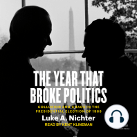 The Year That Broke Politics