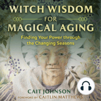 Witch Wisdom for Magical Aging