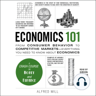 Economics 101: From Consumer Behavior to Competitive Markets—Everything You Need to Know About Economics