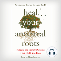 Heal Your Ancestral Roots