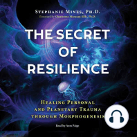 The Secret of Resilience