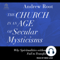 The Church in an Age of Secular Mysticisms