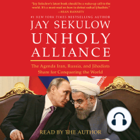 Unholy Alliance: The Agenda Iran, Russia, and Jihadists Share for Conquering the World