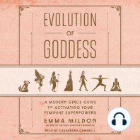 Evolution of Goddess