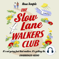 The Slow Lane Walkers Club