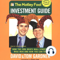 The Motley Fool Investment Guide: Revised Edition: How the Fool Beats Wall Street's Wise Men and How You Can Too