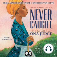 Never Caught, the Story of Ona Judge