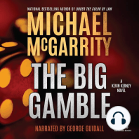 The Big Gamble